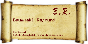 Baumhakl Rajmund névjegykártya